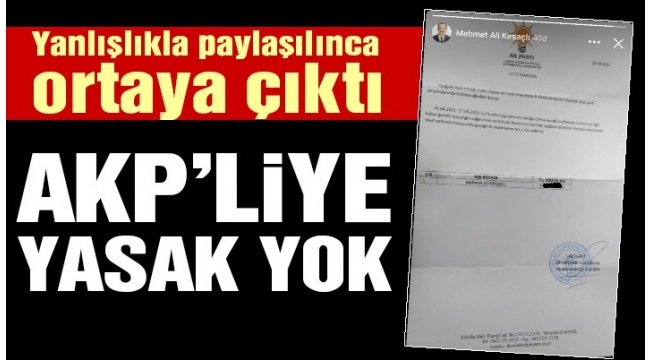 AKP'liye yasak yok