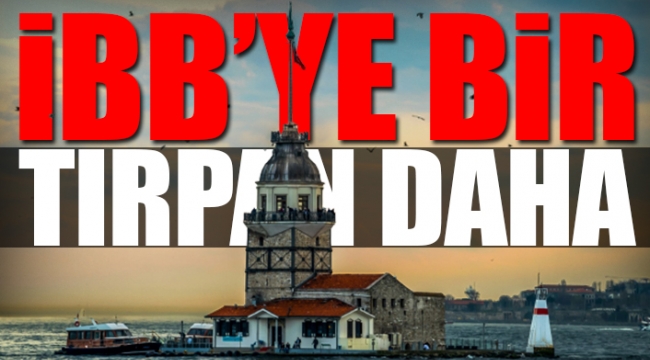 Galata Kulesinden sonra Kız Kulesi de Turizm Bakanlığına geçti