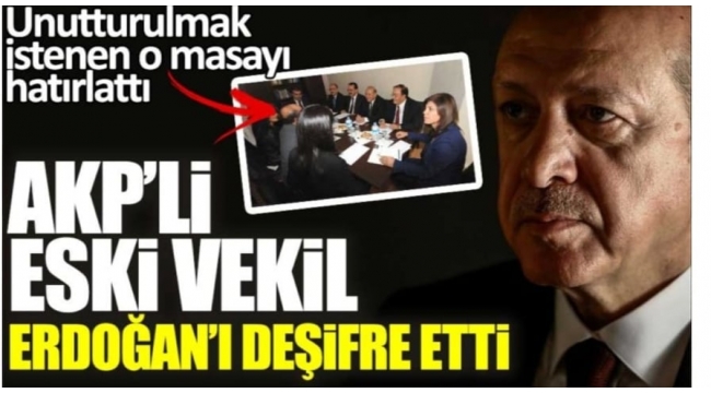 AKPli eski vekil Erdoğanı deşifre etti! Bu fotoğrafı hatırlatıp o soruyu sordu...