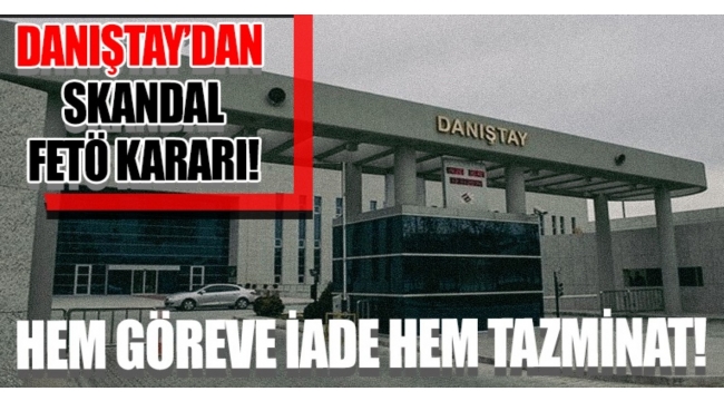 Danıştaydan ihraç edilen 178 hakim savcıya göreve iade kararı