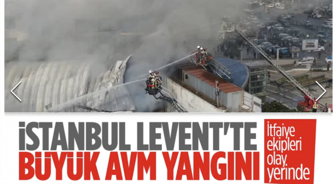 İstanbul Levent'teki METROCİTY AVM'nin çatısında yangın çıktı
