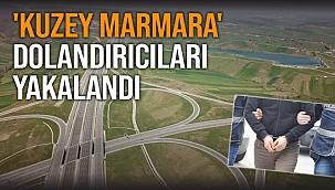 Kuzey Marmara Otoyolu dolandırıcılarının içinde nüfus müdürlüğü, adliye çalışanları ve 3 avukat var