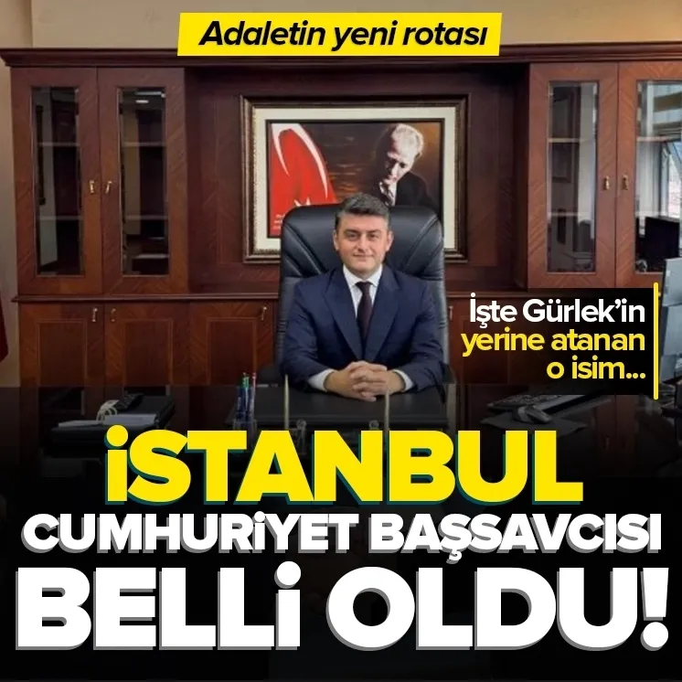 İstanbul Cumhuriyet Başsavcılığı'na Fatih Dönmez atandı!