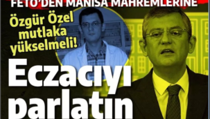 FETÖ'cüler, Özgür Özel'i neden destekliyor